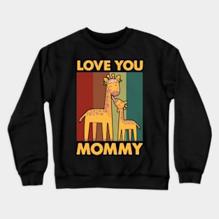 Love You Moomy Crewneck Sweatshirt